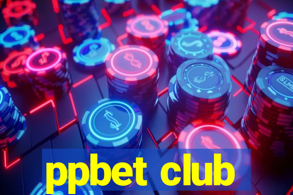 ppbet club